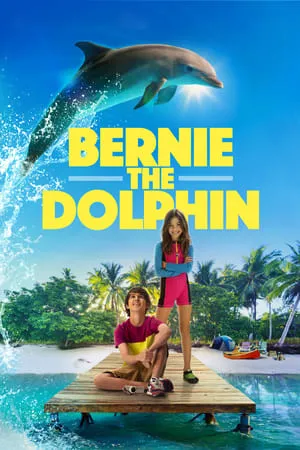 Filmyhit Bernie The Dolphin 2018 Hindi+English Full Movie WEB-DL 480p 720p 1080p Download