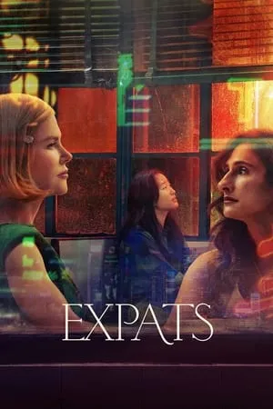 Filmyhit Expats (Season 1) 2023 Hindi+English Web Series WEB-DL 480p 720p 1080p Download