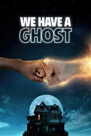 Filmyhit We Have a Ghost 2023 Hindi+English Full Movie WEB-DL 480p 720p 1080p Download