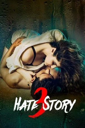 Filmyhit Hate Story 3 2015 Hindi Full Movie BluRay 480p 720p 1080p Download