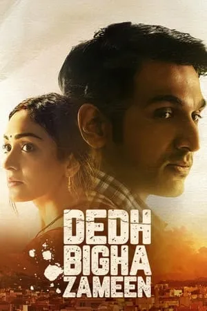 Filmyhit Dedh Bigha Zameen 2024 Hindi Full Movie WEB-DL 480p 720p 1080p Download