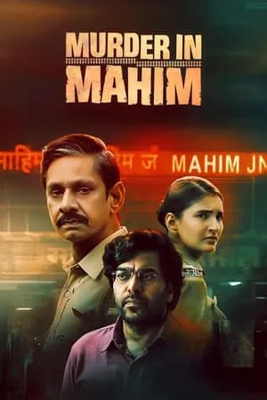 Filmyhit Murder in Mahim (Season 1) 2024 Hindi Web Series WEB-DL 480p 720p 1080p Download
