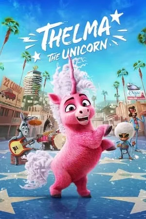 Filmyhit Thelma the Unicorn 2024 Hindi+English Full Movie WEB-DL 480p 720p 1080p Download