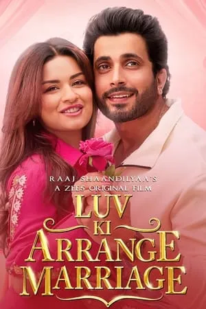 Filmyhit Luv Ki Arrange Marriage 2024 Hindi Full Movie WEB-DL 480p 720p 1080p Download