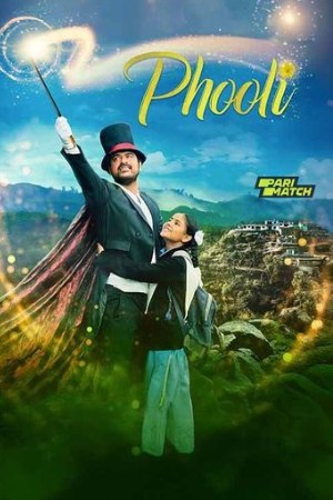Filmyhit Phooli 2024 Hindi Full Movie DVDRip 480p 720p 1080p Download